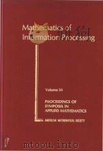 Mathematics of information processing   1986  PDF电子版封面  0821800868  Michael Anshel; William Gewirt 