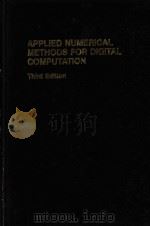 Applied numerical methods for digital computation Third Edition（1985 PDF版）