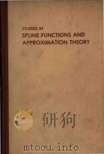 Studies in spline functions and approximation theory   1976  PDF电子版封面  012398565X  c[edited by] Samuel Karlin ... 