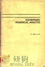 Elementary numerical analysis   1986  PDF电子版封面  0835917193  cW. Allen Smith. 
