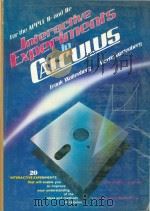 Interactive experiments in calculus   1984  PDF电子版封面  0134695526   