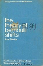 The theory of Bernoulli shifts（1973 PDF版）