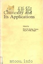 Convexity and its applications   1983  PDF电子版封面  3764313846  Gruber;Peter M.;Wills;Jrg M. 