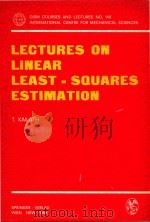 Lectures on linear least-squares estimation   1976  PDF电子版封面  3211813861  Kailath;Thomas. 