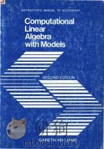 Instructor's Manual to accompany Linear algebra with applications Second Edition（1978 PDF版）