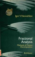 Fractional analysis: methods of motion decomposition   1997  PDF电子版封面  9780817638894   