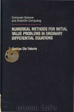 Numerical methods for initial value problems in ordinary differential equations   1988  PDF电子版封面  0122499301  Simeon Ola Fatunla 