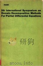 Fifth International Symposium on Domain Deconposition Methods for Partial Differential Equations（1992 PDF版）