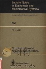 Combinatorial heuristic algorithms with FORTRAN   1986  PDF电子版封面  0387171614  H.T. Lau 