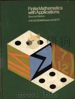 Finite mathematics with applications Second Edition   1975  PDF电子版封面  0023448105  Adolph W.Goodman; J.S.Ratti 