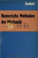 Numerische methoden der mechanik   1977  PDF电子版封面    Jurgen Dankert 