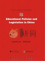 Educational Policies and Legislation in China     PDF电子版封面    徐小洲，梅伟惠著 